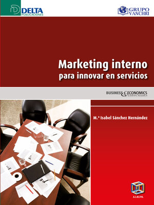 cover image of Marketing interno para innovar en servicios